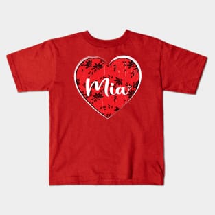 I Love Mia First Name I Heart Mia Kids T-Shirt